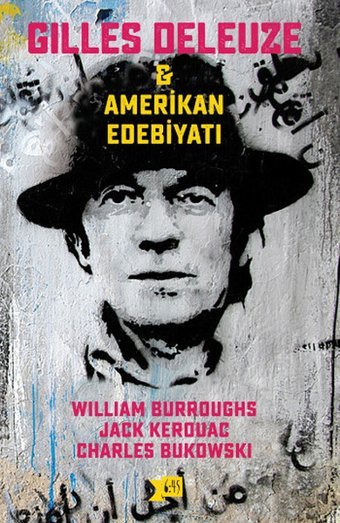 Gilles Deleuze-Amerikan Edebiyatı Altıkırkbeş Basın Yayın