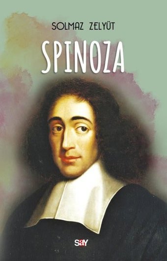 Spinoza Solmaz Zelyut Say Yayınları