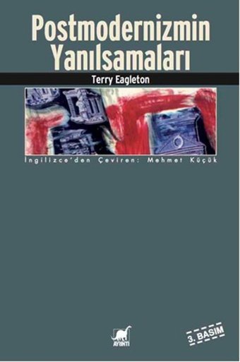 Postmodernizmin Yanılsamaları Terry Eagleton Ayrıntı Yayınları