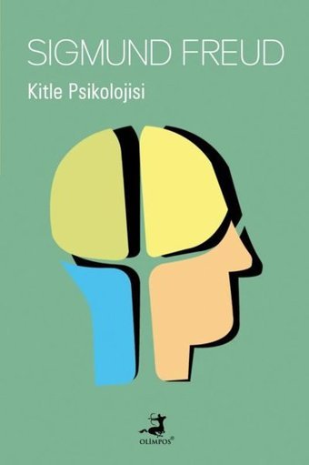 Kitle Psikolojisi Sigmund Freud Olimpos Yayınları