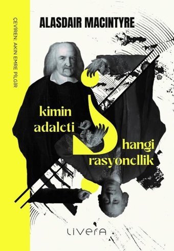 Kimin Adaleti Hangi Rasyonellik Alasdair Macintyre Livera Yayınevi