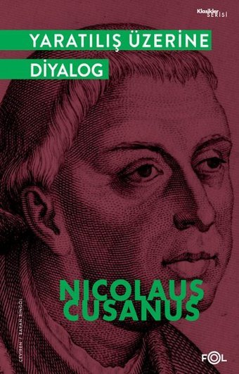 Yaratılış Üzerine Diyalog Nicolaus Cusanus Fol Kitap