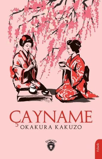Çayname Okakura Kakuzo Dorlion Yayınevi