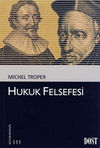 Hukuk Felsefesi Michel Troper Dost Kitabevi