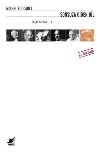 Sonsuza Giden Dil Michel Foucault Ayrıntı Yayınları