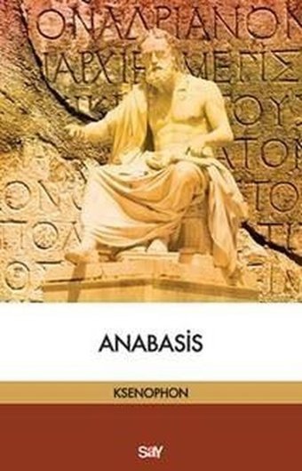 Anabasis Ksenophon Say Yayınları