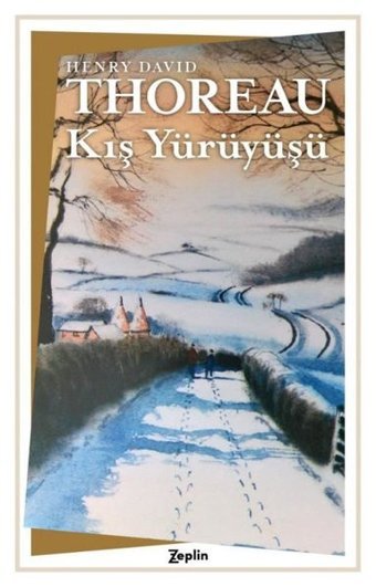 Kış Yürüyüşü Henry David Thoreau Zeplin Kitap