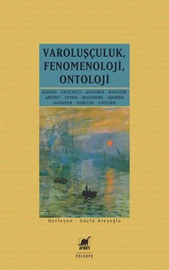 Varoluşçuluk-Fenomenoloji-Ontoloji Kolektif Ayrıntı Yayınları