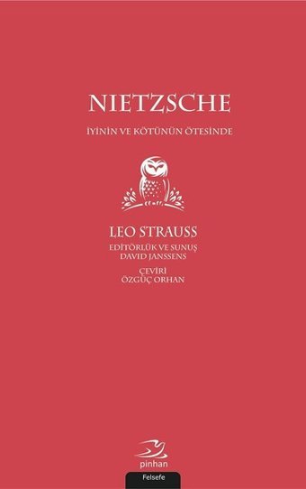 Nietzsche-İyinin ve Kötünün Ötesinde Leo Strauss Pinhan Yayıncılık