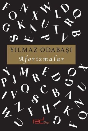 Yılmaz Odabaşı – Aforizmalar Yılmaz Odabaşı Red Kitap