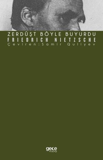 Zerdüşt Böyle Buyurdu Friedrich Nietzsche Gece Kitaplığı