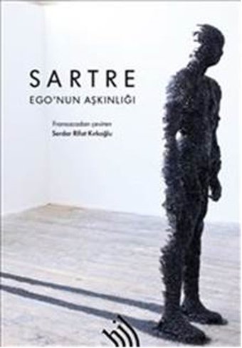Ego'nun Aşkınlığı Jean-Paul Sartre Hil Yayınları