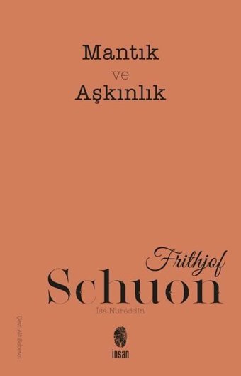 Mantık ve Aşkınlık Frithjof Schuon İnsan Yayınları