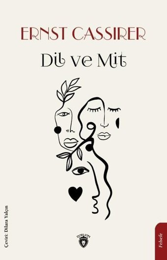 Dil ve Mit Ernst Cassirer Dorlion Yayınevi