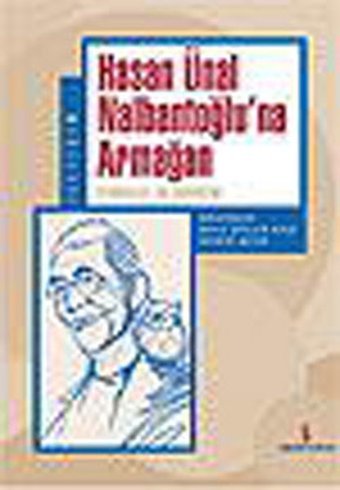 Hasan Ünal Nalbantoğlu'na Armağan İletişim Yayınları