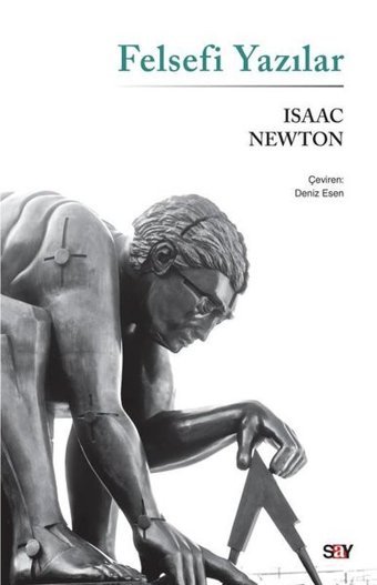 Felsefi Yazılar Isaac Newton Say Yayınları