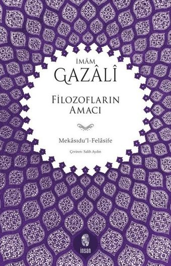 Filozofların Amacı Gazali İnsan Yayınları