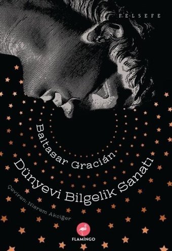 Dünyevi Bilgelik Sanatı Baltasar Gracian Flamingo