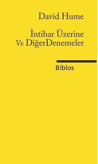 İntihar Üzerine ve Diğer Denemeler David Hume Biblos