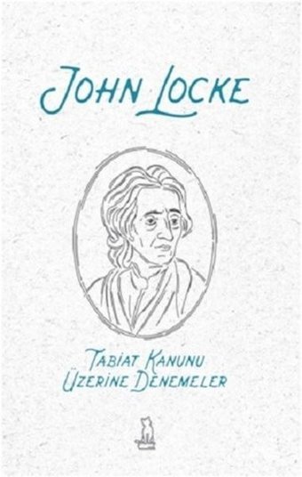 Tabiat Kanunu Üzerine Denemeler John Locke Felix Kitap