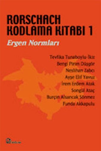 Rorschach Kodlama Kitabı 1 - Ergen Normları Kolektif Bağlam Yayıncılık