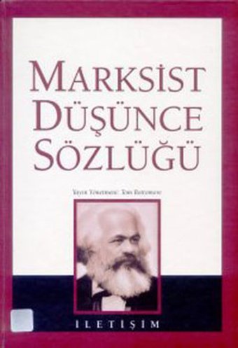 Marksist Düşünce Sözlüğü Tom Batumore İletişim Yayınları