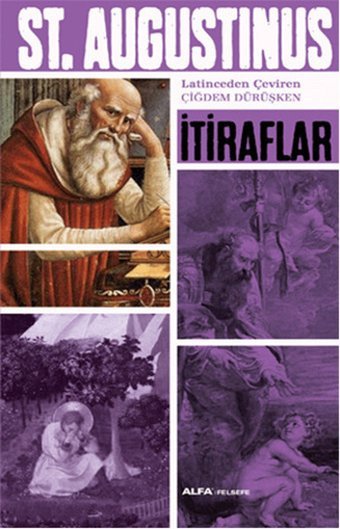 İtiraflar Saint Augustinus Alfa Yayıncılık