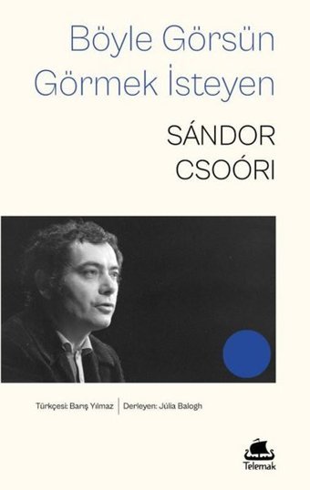 Böyle Görsün Görmek İsteyen Sandor Csoori Telemak