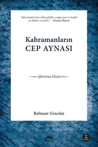 Kahramanların Cep Aynası Baltasar Gracian Maya Kitap