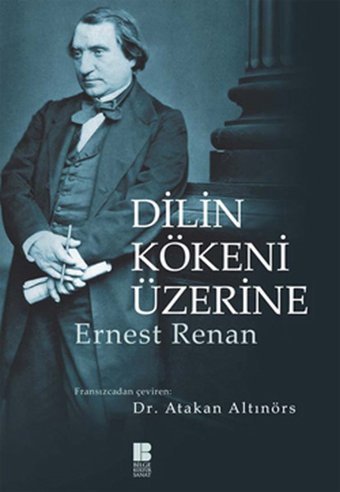 Dilin Kökeni Üzerine Ernest Renan Bilge Kültür Sanat