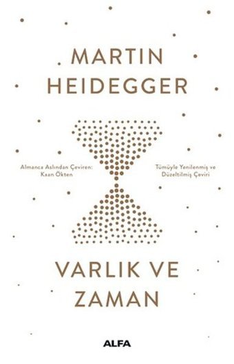 Varlık ve Zaman Martin Heidegger Alfa Yayıncılık
