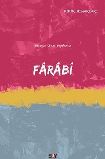 Farabi Hüseyin Gazi Topdemir Say Yayınları
