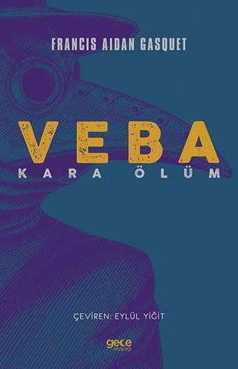 Veba Francis Aidan GasQuet Gece Kitaplığı