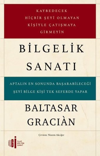 Bilgelik Sanatı Baltasar Gracian İlgi Kültür Sanat Yayınları