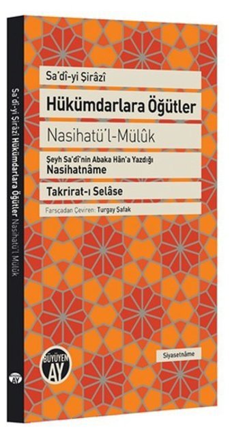 Hükümdarlara Öğütler Sadi-i Şirazi Büyüyenay Yayınları