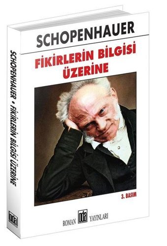 Fikirlerin Bilgisi Üzerine Schopenhauer Oda Yayınları