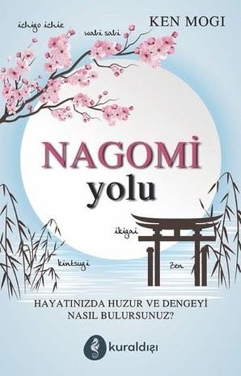 Nagomi Yolu Ken Mogi Kuraldışı Yayınları
