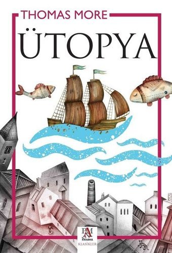 Ütopya Thomas More Panama Yayıncılık