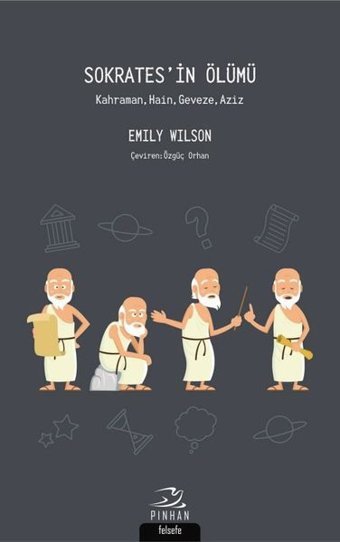 Sokrates'in Ölümü Emily Wilson Pinhan Yayıncılık