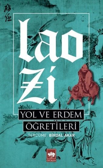 Yol ve Erdem Öğretileri Ötüken Neşriyat