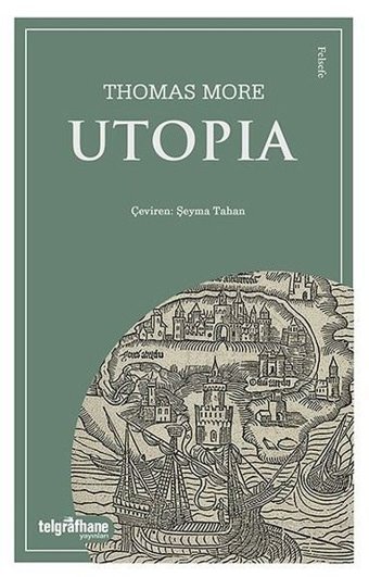 Utopia Thomas More Telgrafhane Yayınları