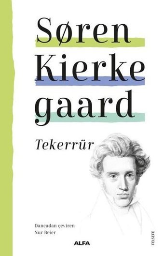 Tekerrür Soren Kierke Gaard Alfa Yayıncılık
