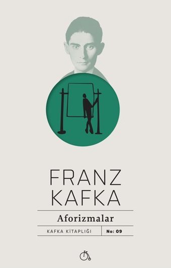 Franz Kafka - Aforizmalar Franz Kafka Aylak Adam