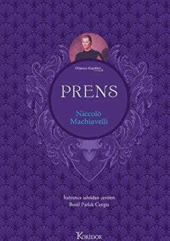 Prens - Düşünce Klasikleri - Bez Ciltli Niccolo Machiavelli Koridor Yayıncılık