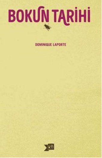 Bokun Tarihi Dominique Laporte Altıkırkbeş Basın Yayın