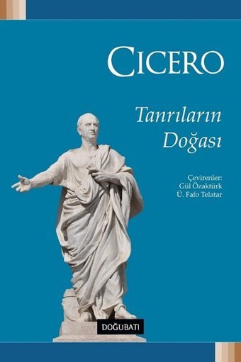 Tanrıların Doğası Marcus Tullius Cicero Doğu Batı Yayınları