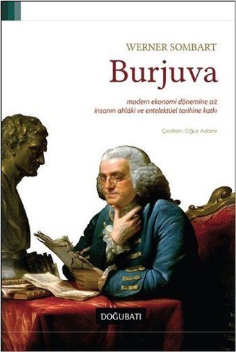 Burjuva Werner Sombart Doğu Batı Yayınları