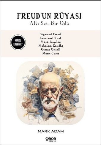 Freud'un Rüyası - Altı Ses Bir Oda Mark Adam Gece Kitaplığı