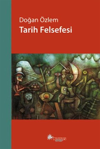 Tarih Felsefesi Doğan Özlem Notos