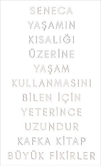 Yaşamın Kısalığı Üzerine Seneca Kafka Kitap